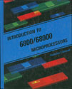 Introduction to 6800 / 68000 Microprocessors, By Frederick F Driscoll (1987)